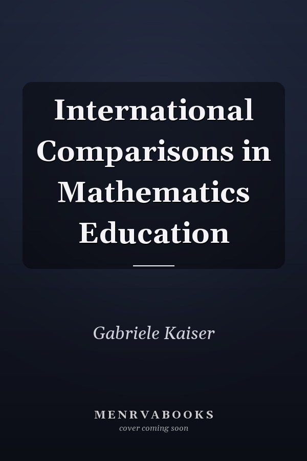 International Comparisons in Mathematics Education