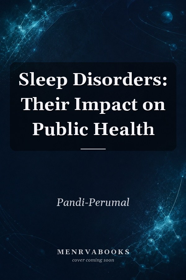 Sleep Disorders: Their Impact on Public Health