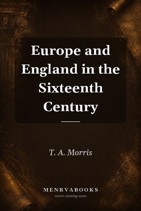 Europe and England in the Sixteenth Century