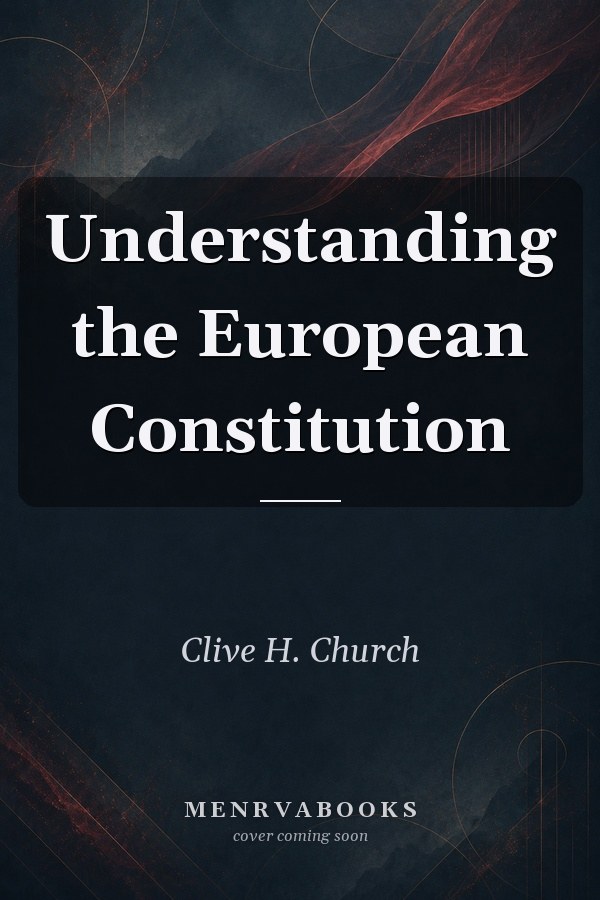 Understanding the European Constitution