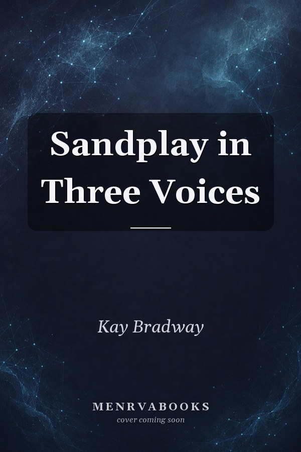 Sandplay in Three Voices