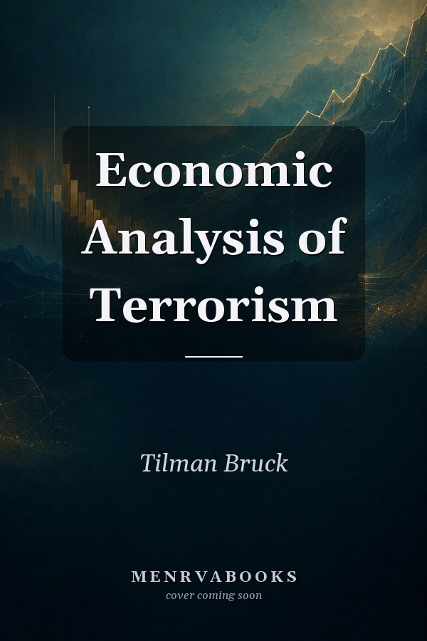 Economic Analysis of Terrorism