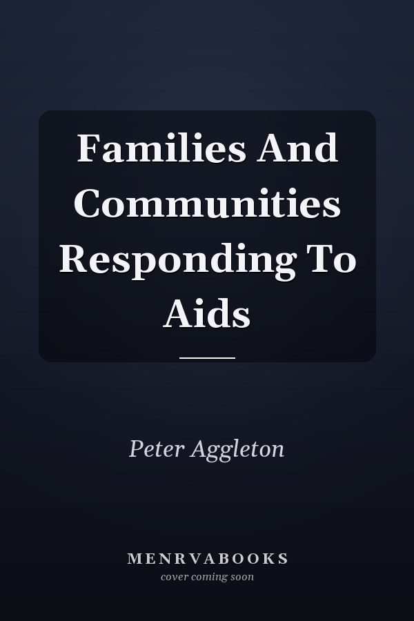 Families And Communities Responding To Aids