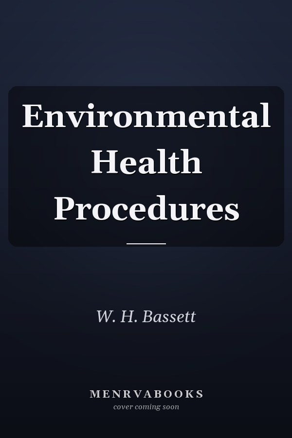 Environmental Health Procedures