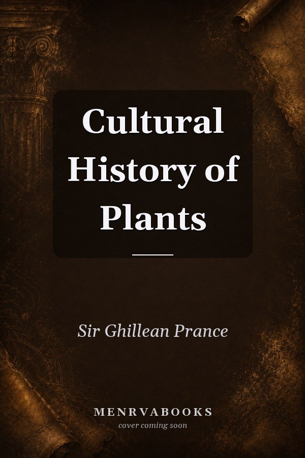 Cultural History of Plants