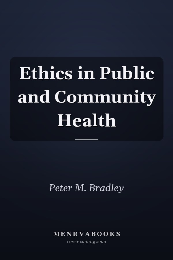Ethics in Public and Community Health