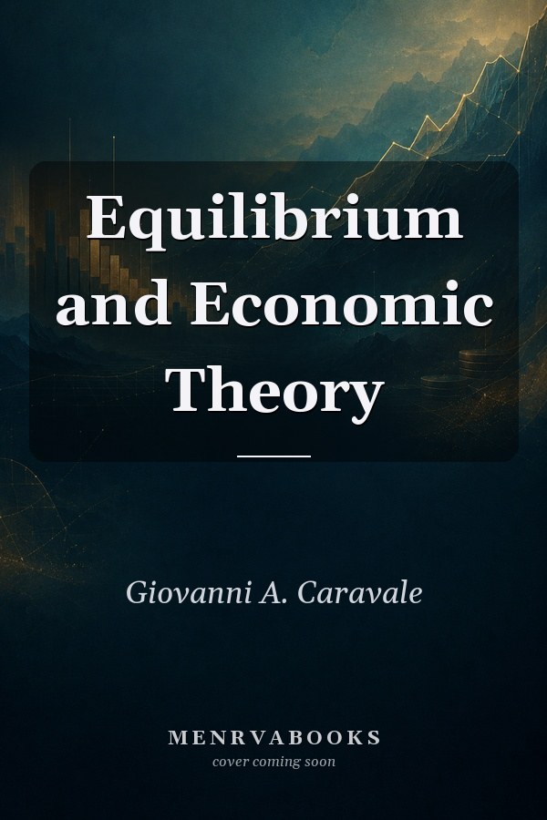 Equilibrium and Economic Theory