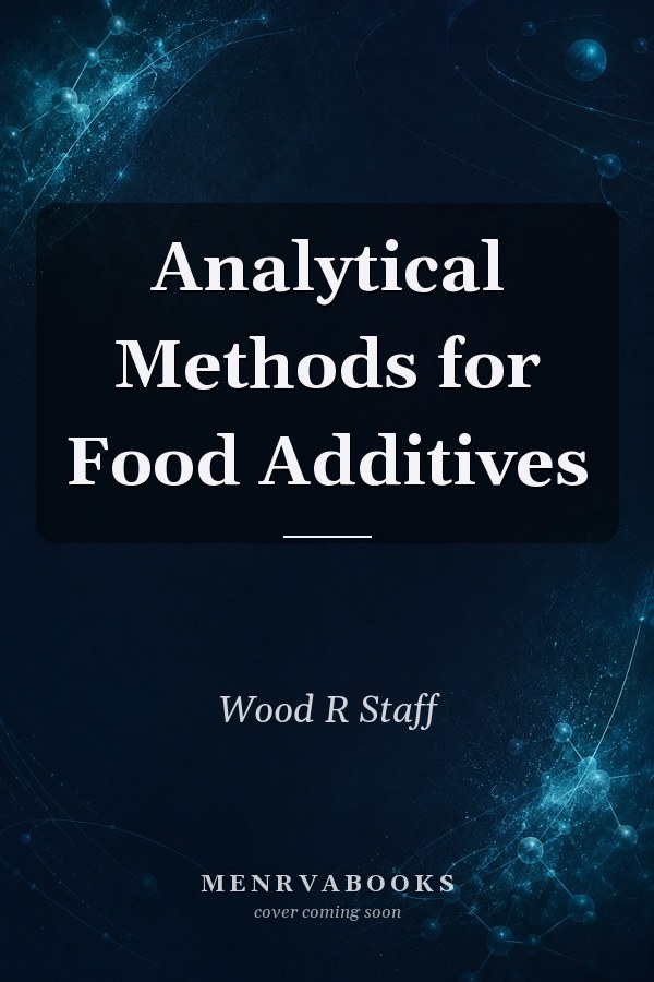 Analytical Methods for Food Additives
