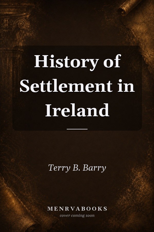 History of Settlement in Ireland