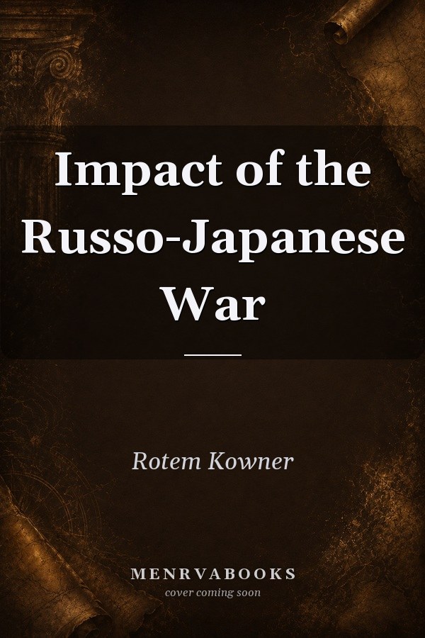 Impact of the Russo-Japanese War