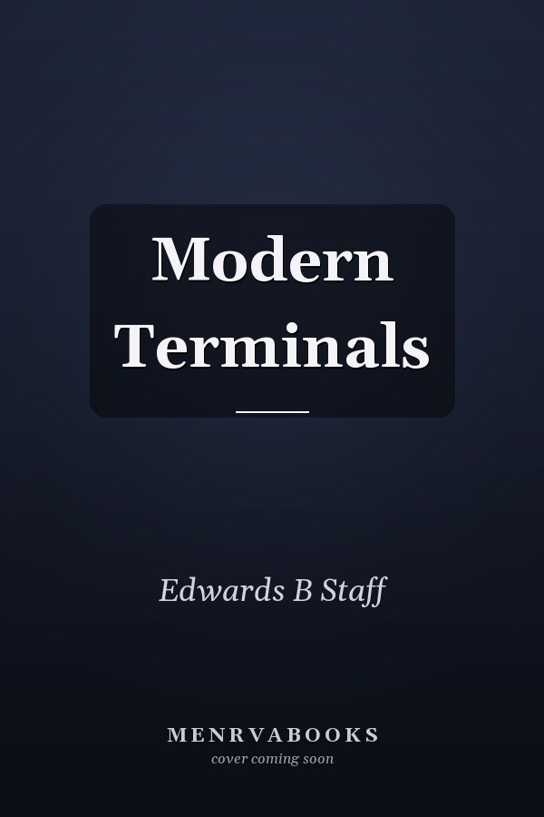 Modern Terminals