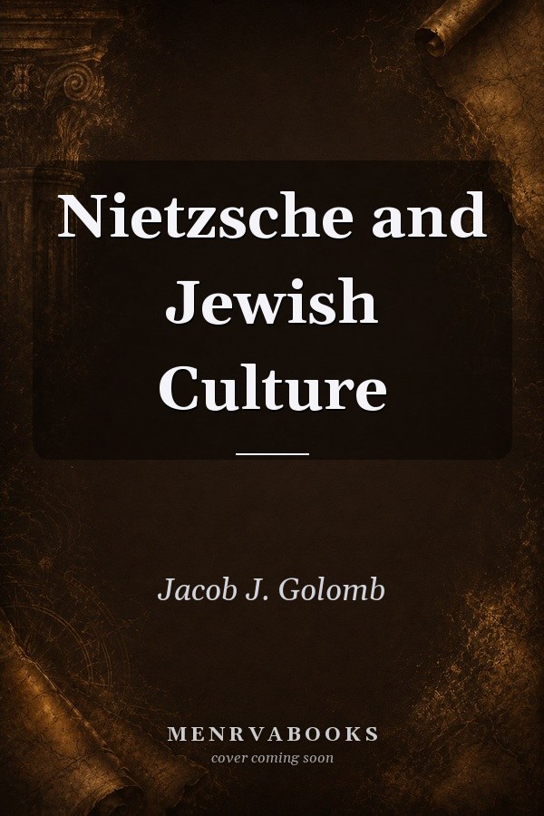 Nietzsche and Jewish Culture