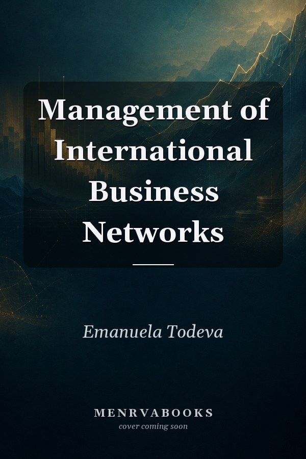 Management of International Business Networks