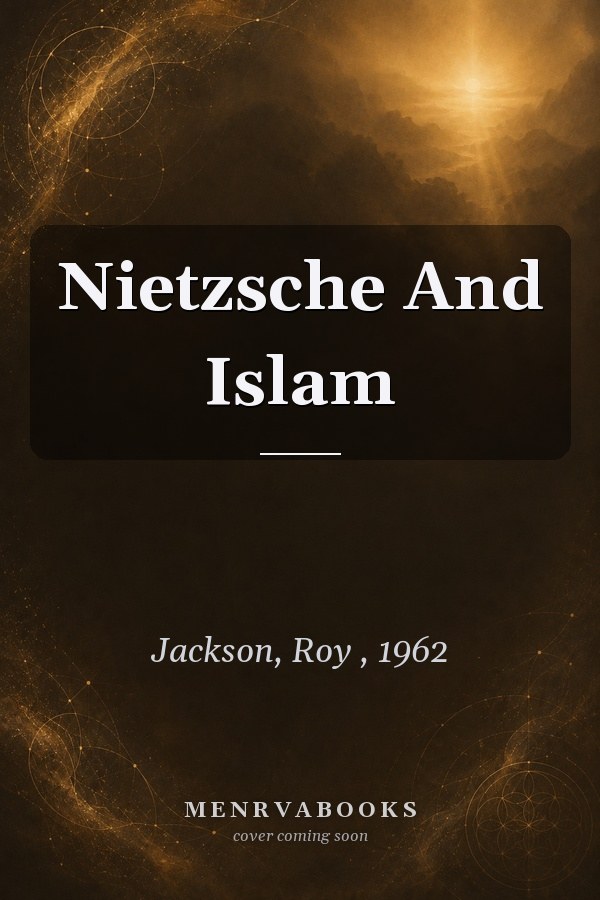 Nietzsche and Islam