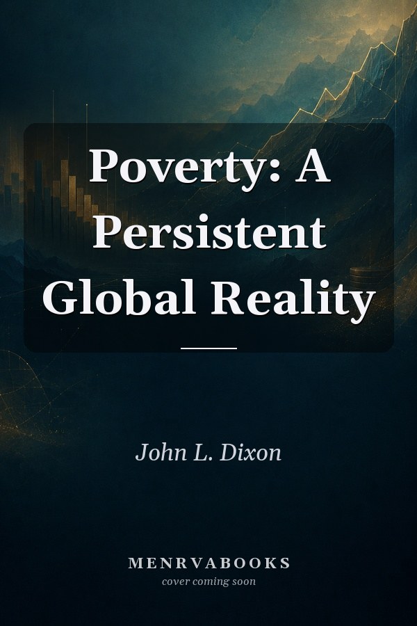 Poverty: A Persistent Global Reality