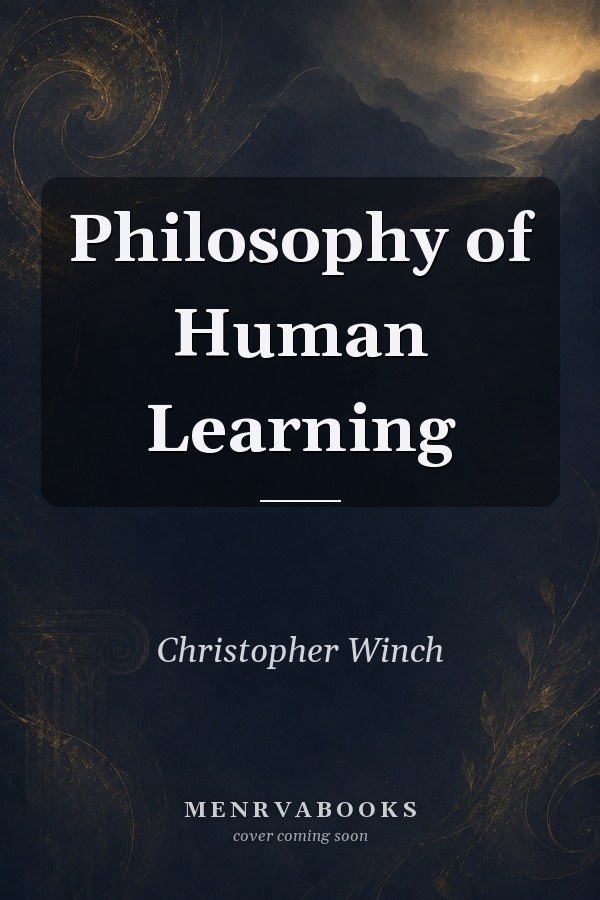 Philosophy of Human Learning