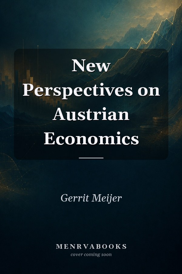 New Perspectives on Austrian Economics