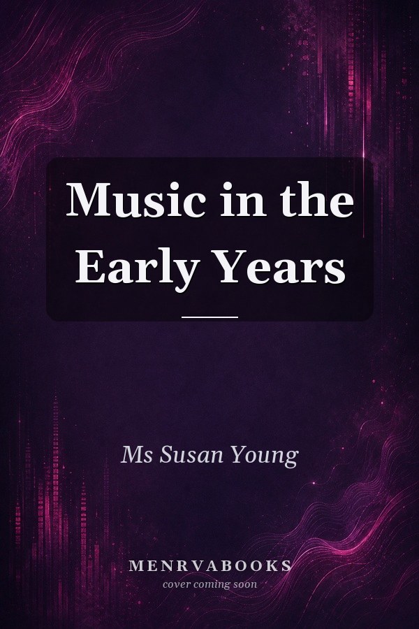Music in the Early Years