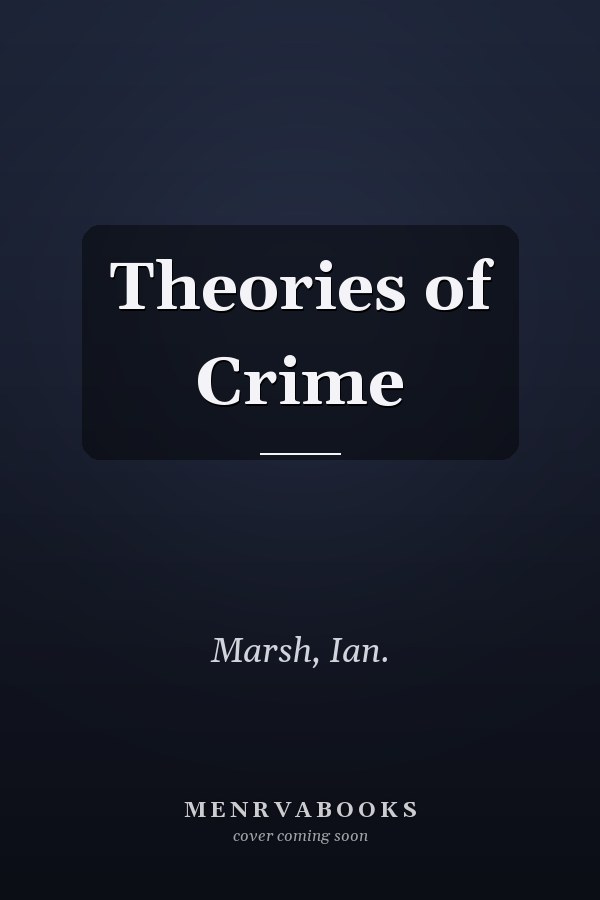 Theories of Crime