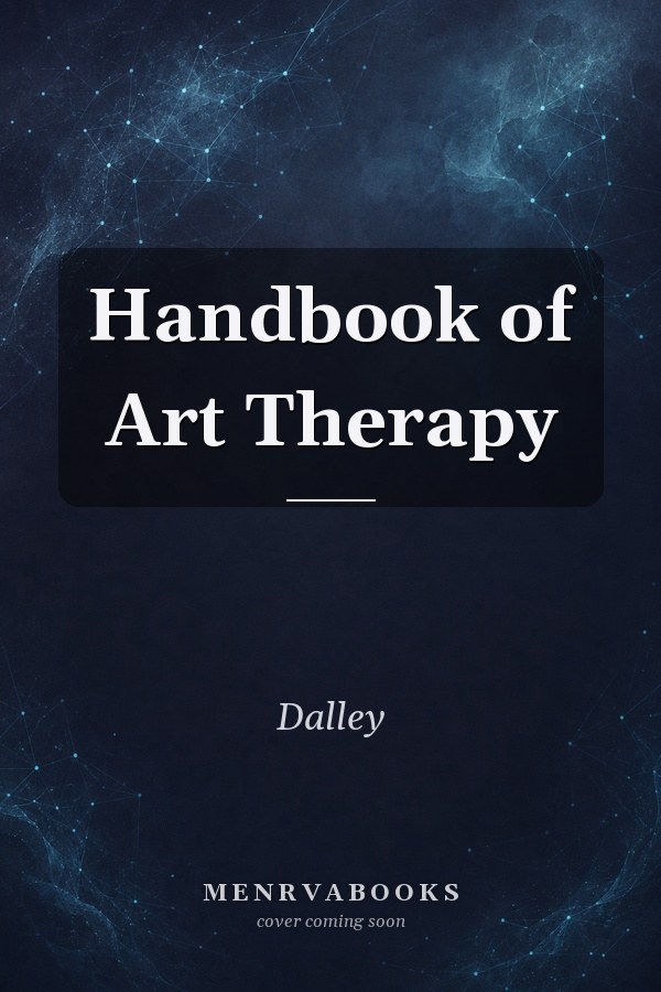 Handbook of Art Therapy