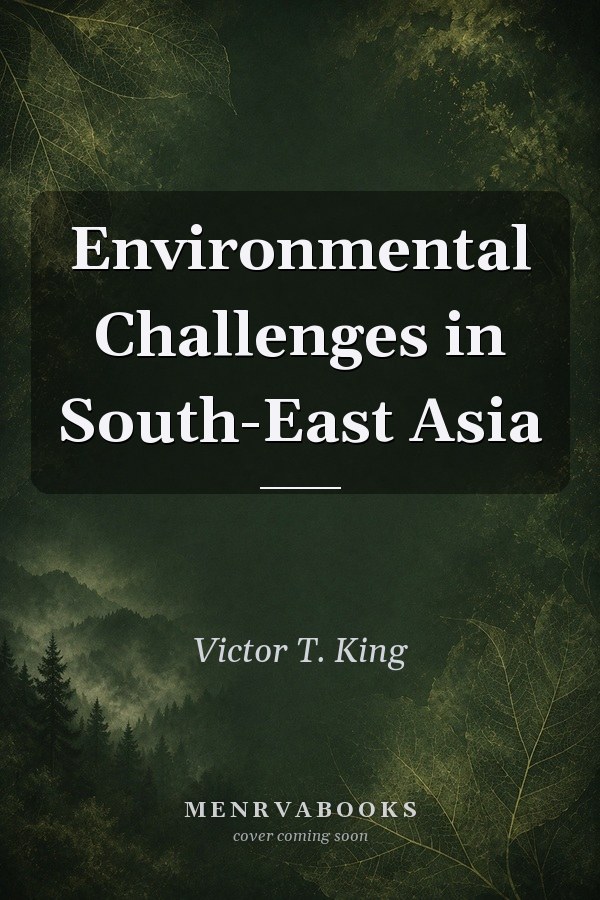 Environmental Challenges in South-East Asia