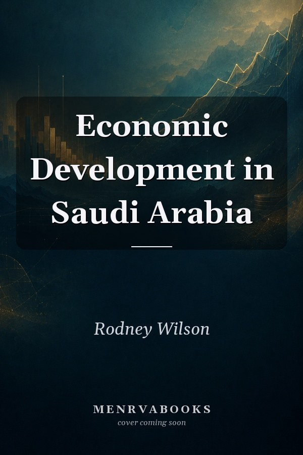 Economic Development in Saudi Arabia