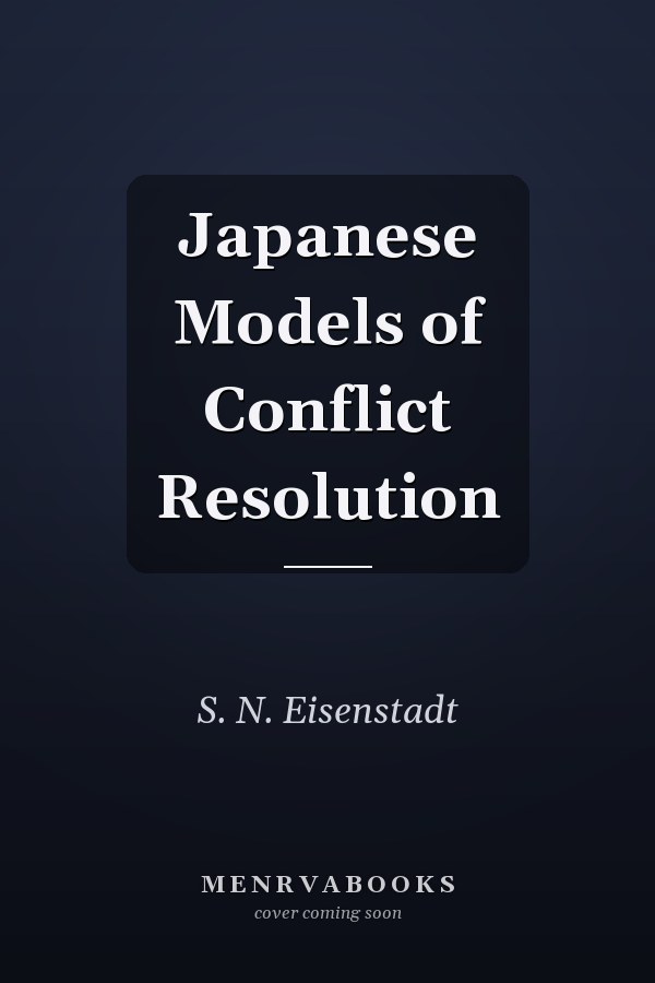 Japanese Models of Conflict Resolution
