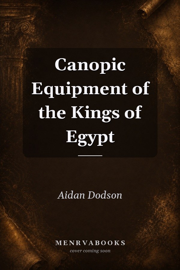 Canopic Equipment of the Kings of Egypt
