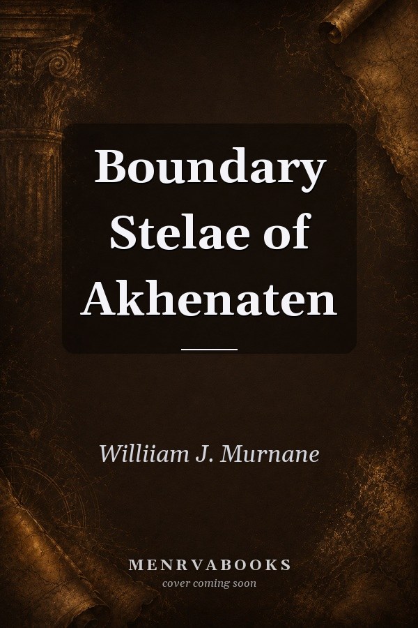 Boundary Stelae of Akhenaten