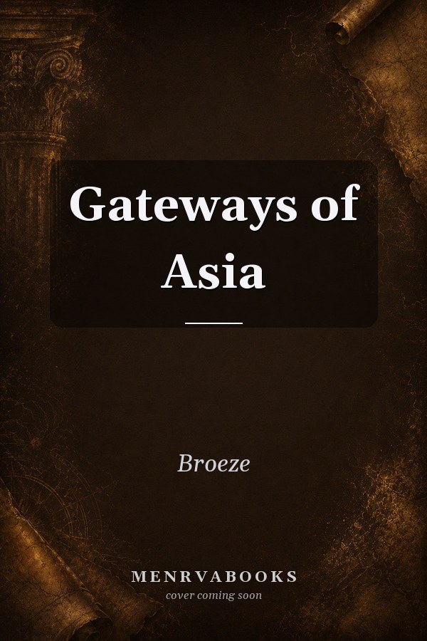 Gateways of Asia