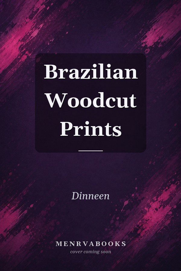 Brazilian Woodcut Prints