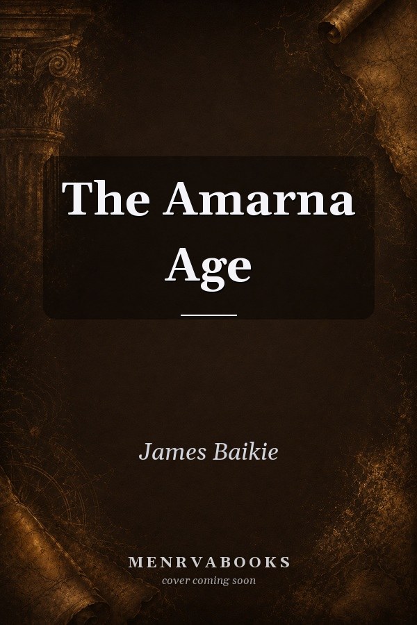 The Amarna Age