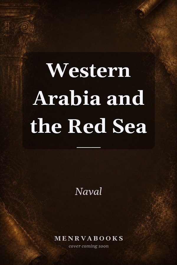 Western Arabia and the Red Sea