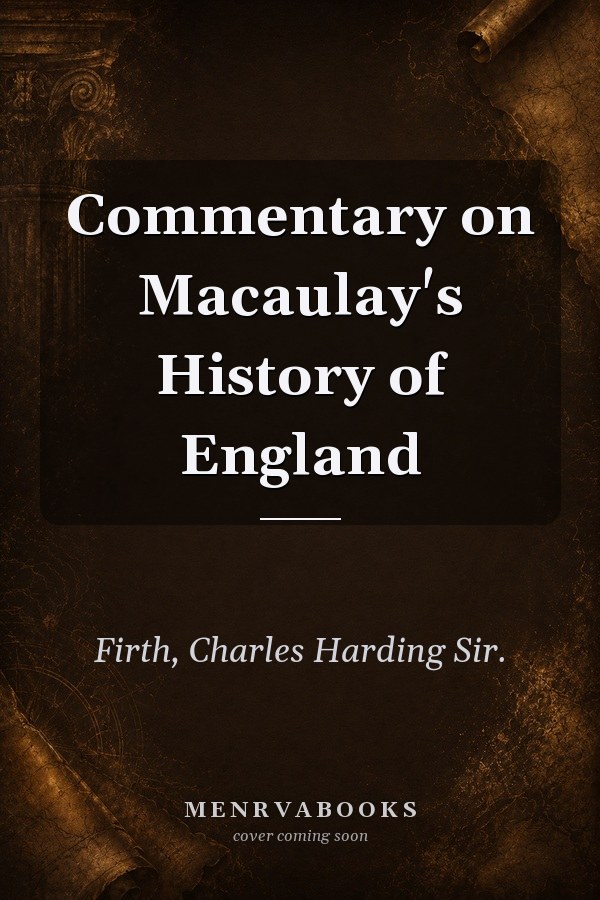 Commentary on Macaulay's History of England