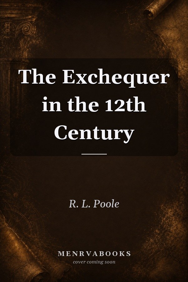 The Exchequer in the 12th Century