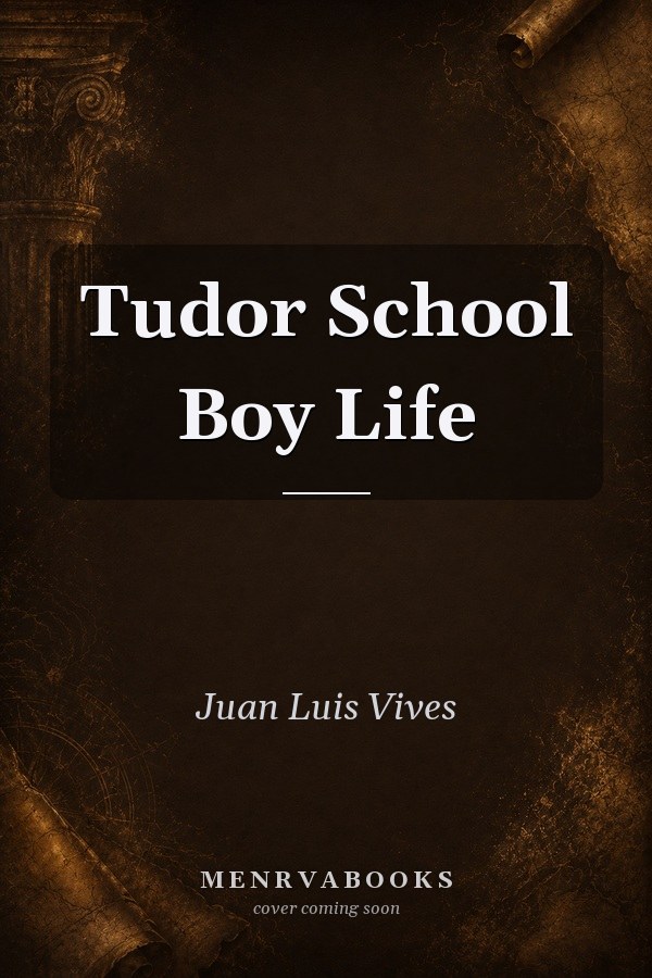Tudor School Boy Life
