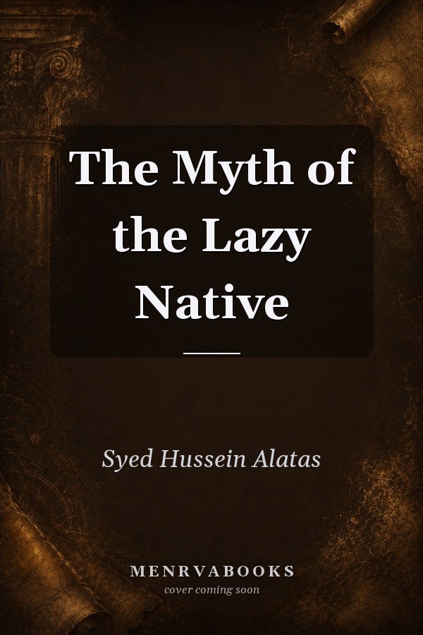 The Myth of the Lazy Native