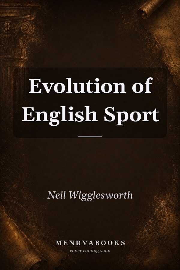 Evolution of English Sport