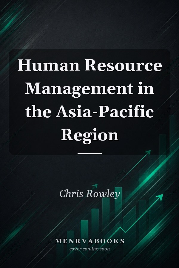 Human Resource Management in the Asia-Pacific Region