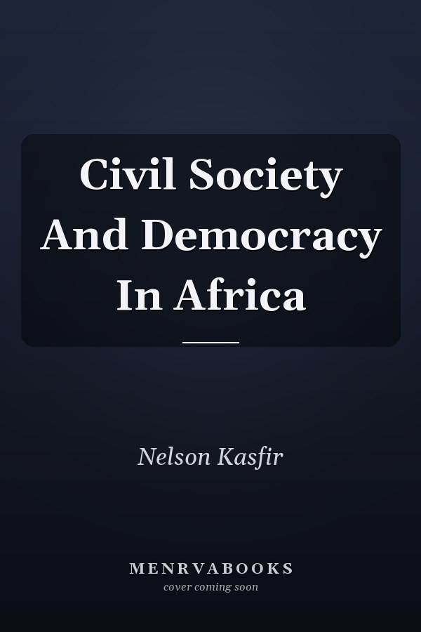 Civil Society and Democracy in Africa