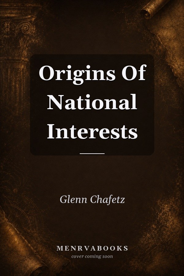 Origins Of National Interests