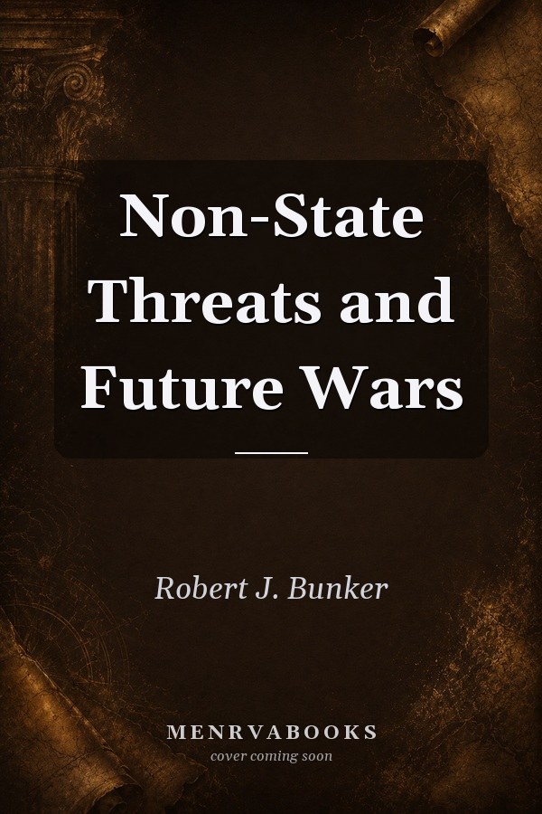 Non-State Threats and Future Wars