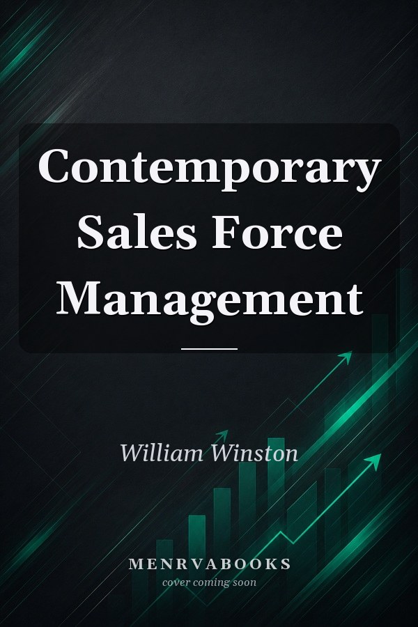 Contemporary Sales Force Management