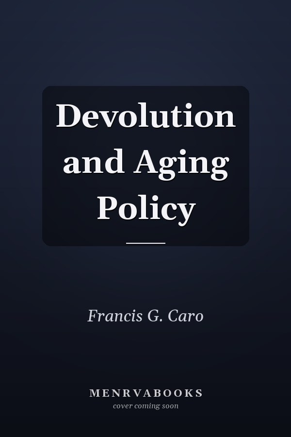 Devolution and Aging Policy