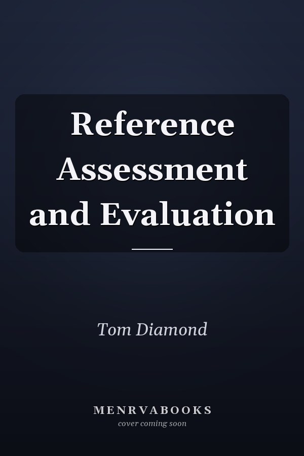 Reference Assessment and Evaluation