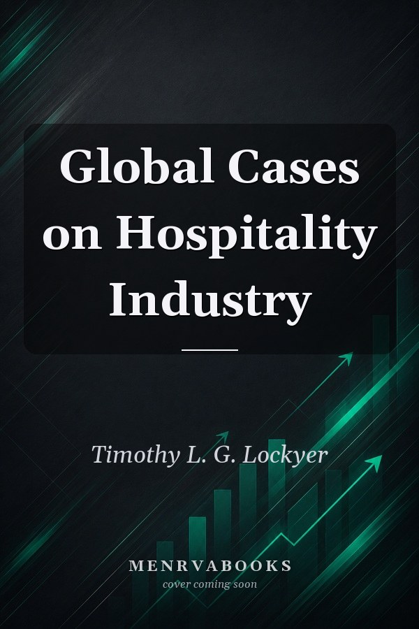 Global Cases on Hospitality Industry