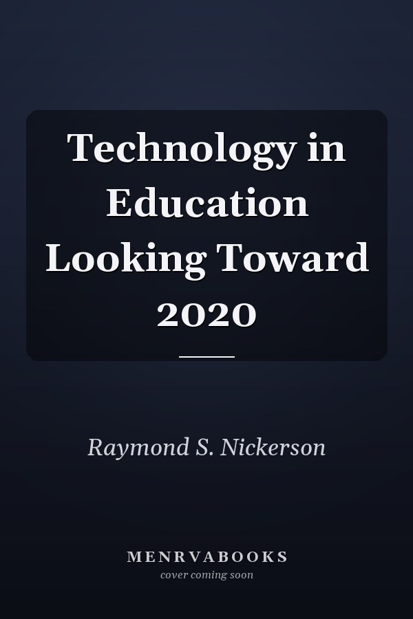 Technology in Education Looking Toward 2020