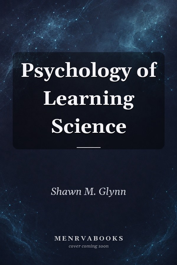 Psychology of Learning Science