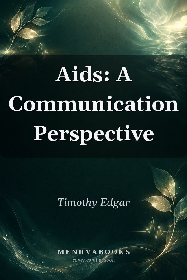 Aids: A Communication Perspective