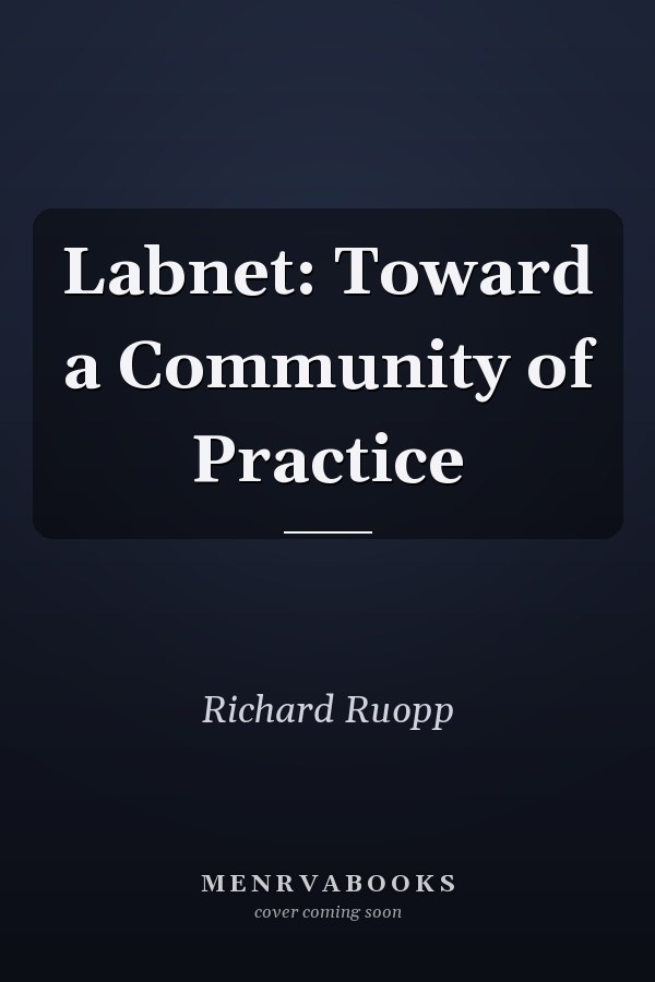 Labnet: Toward a Community of Practice